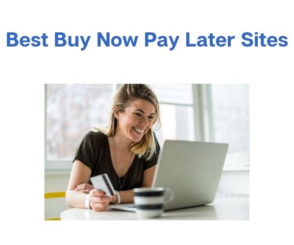 Best Buy Now Pay Later Sites